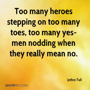 Jethro Tull Quotes