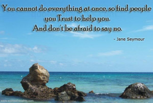 Trust Quotes-Thoughts-Jane Seymour-Best Quotes-Nice Quotes