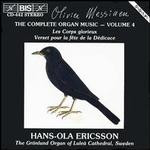 Hans-Ola Ericsson-Olivier Messiaen: Complete Organ Music, Vol. 4