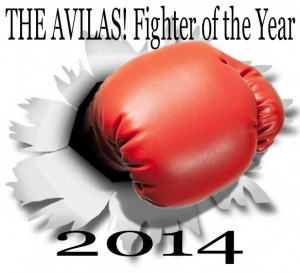 THE AVILA 'S Fighter of the Year, and More!