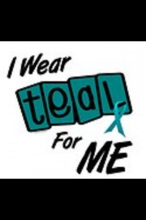 wear teal for me. Cervical cancer awareness