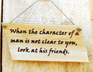 Wise Quotes, Wisdom Sayings Rustic Cedar Sign Woodburned