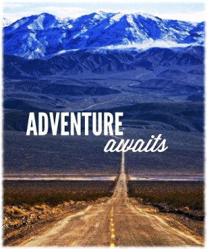 ... in the distance with the words Adventure Awaits written on the front