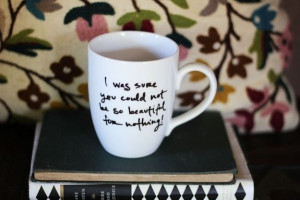 ... Quote Mug is perfect for curling up with hot tea and A DANCE WITH JANE