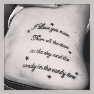 Quote tattoo my mom use to say to me