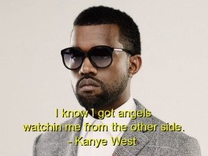 Kanye west, quotes, sayings, positive, cute, inspiring