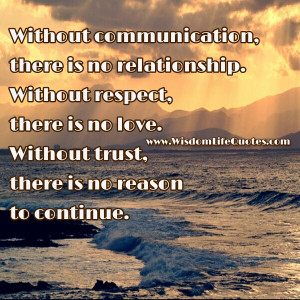 Without Trust, there’s no reason to continue