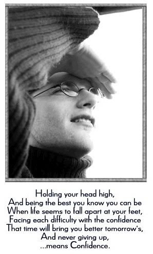 Holding your Head High ~ Confidence Quote