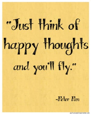 Just think of happy thoughts and you'll fly