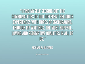 quote-Richard-Paul-Evans-i-find-myself-seeking-out-the-commonalities ...