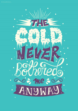 Beautiful Typography Quote of Disney Movie “Frozen”
