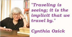 Cynthia ozick famous quotes 3