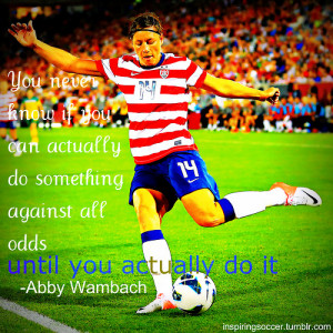 ... # abby # wambach # uswnt # love # girl # soccer # football # quote