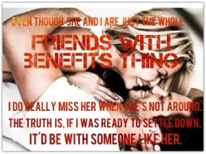 relationship of sorts friends with benefits sort of thing