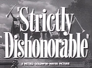 Strictly Dishonorable (1951)