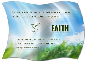 Keep the faith ! Best of Faith Quotes