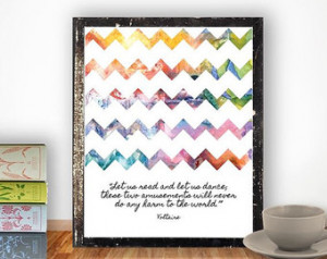 ... reading dancing quotes, watercolor chevrons, digital Printable Wisdom