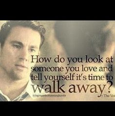 The Vow... Channing Tatum is just too much