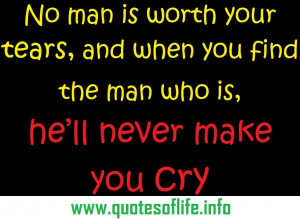 Crying For Love Quotes No-man-is-worth-your-tears-and ...