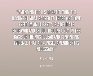 quote-Ben-Nelson-amending-the-us-constitution-the-document-most-26515 ...