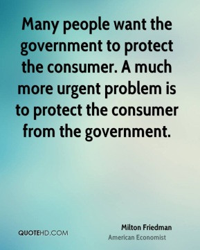 ... consumer. A much more urgent problem is to protect the consumer from