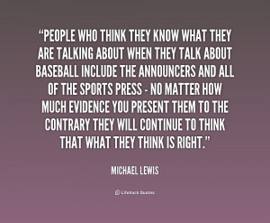 quote-Michael-Lewis-people-who-think-they-know-what-they-196760_2.png