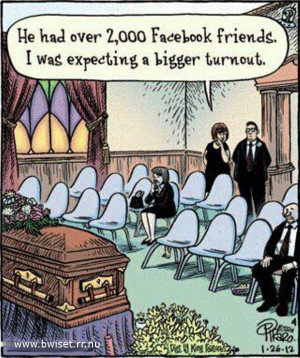 Facebook Friends Funeral