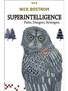 Superintelligence by Nick Bostrom, review: 'a hard read'