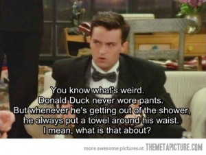 funny Friends quote Chandler