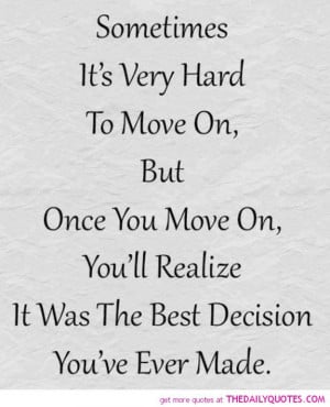 Break Up Quotes And Sayings Moving On Motivational love life quotes
