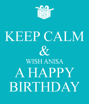 Happy Birthday Anisa Hearts...