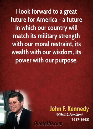 John F. Kennedy Wisdom Quotes