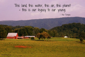 paul tsongas # quotes # inspiration # legacy # earth # nature ...