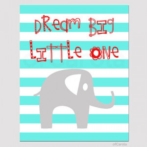 Dream Big Little One Quote Baby Boys Girls Nursery by ofCarola, $12.00