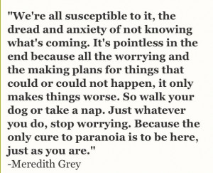 ... Meredith Grey Meredith Grey, Grey Anatomy, Grey Addict, Quotes Sayings