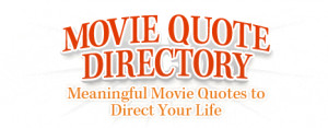 Reel Life Wisdom - Movie Quote Directory