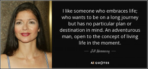 Best Jill Hennessy Quotes | A-Z Quotes