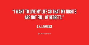 quote-D.-H.-Lawrence-i-want-to-live-my-life-so-4-254587.png