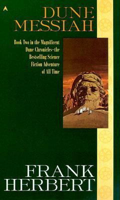Dune Messiah (Dune Chronicles, #2) by Frank Herbert — Reviews ...