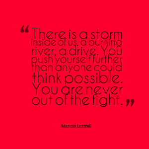 Marcus Luttrell Lone Survivor Quote