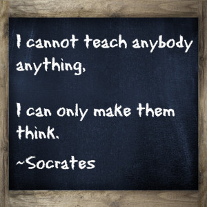 ... anything, I can only make them think. Love this Quote About Teaching