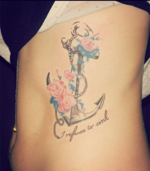 ... with pink rose watercolor tattoo quotes on side - refuse to sink