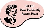 everybody tells me i seem too nice to be an auditor