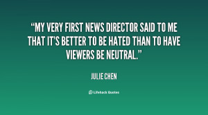 quote-Julie-Chen-my-very-first-news-director-said-to-71047.png