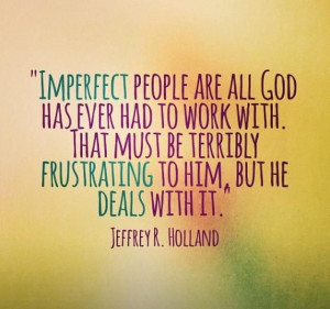 Elder Holland says it well...