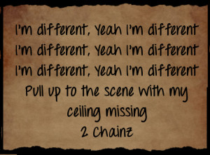 HipHop Quotes #1 - 2 Chainz