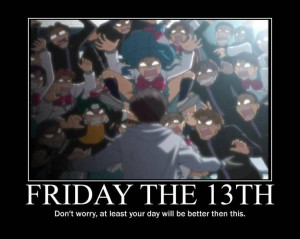 Friday Quote Funny Motivational | Anime Motivational Posters by Shawn ...
