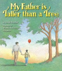 Added Note: The illustrator of “ My Father is Taller than a Tree ...