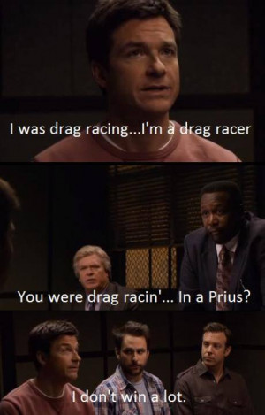 Movie Quotes - Horrible bosses (2011) | via Facebook