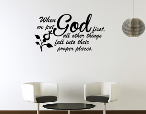 Details about WHEN YOU PUT GOD FIRST THINGS WALL ART QUOTE DECAL VINYL ...